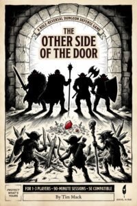 Goblin Defense D&D 5e: The Other Side of the Door | Anvil & Ink