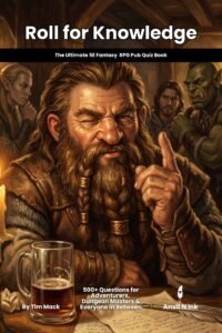 D&D Pub Quiz Book: 550+ Trivia Questions | Roll for Knowledge