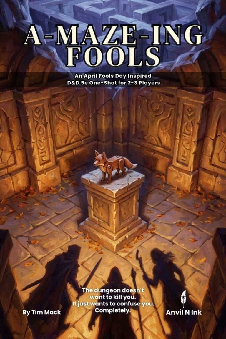 A-Maze-ing Fools: The April Fools D&D One-Shot Your Players Won't See Coming