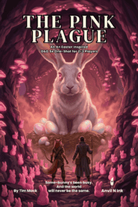 The Pink Plague: An Easter D&D 5e One-Shot Where the Bunnies Fight Back