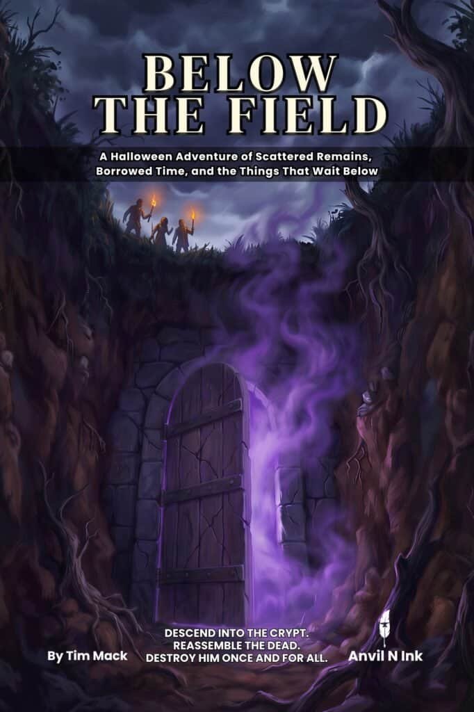 Below the Field: A Halloween DD Adventure Into the Necromancer's Tomb