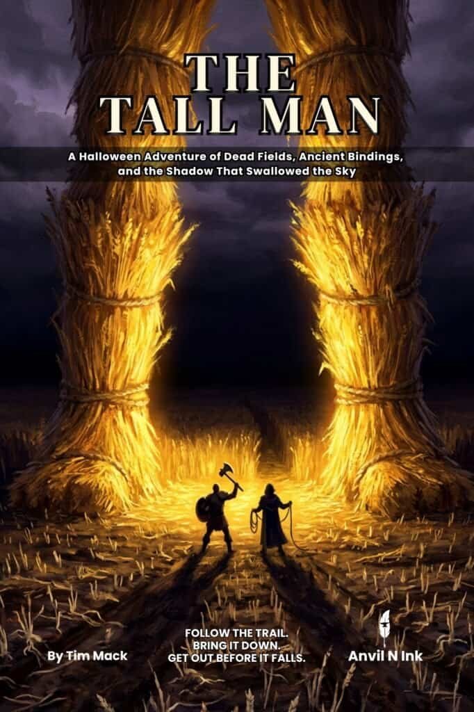 The Tall Man: A Halloween DD Adventure of Giant Scarecrow Horror