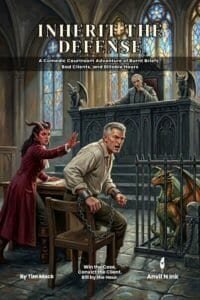 Inherit the Defense: A 5E Courtroom Adventure Review