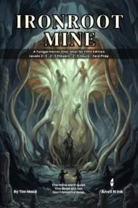 Ironroot Mine: A Fungal Horror D&D Adventure for Small Groups