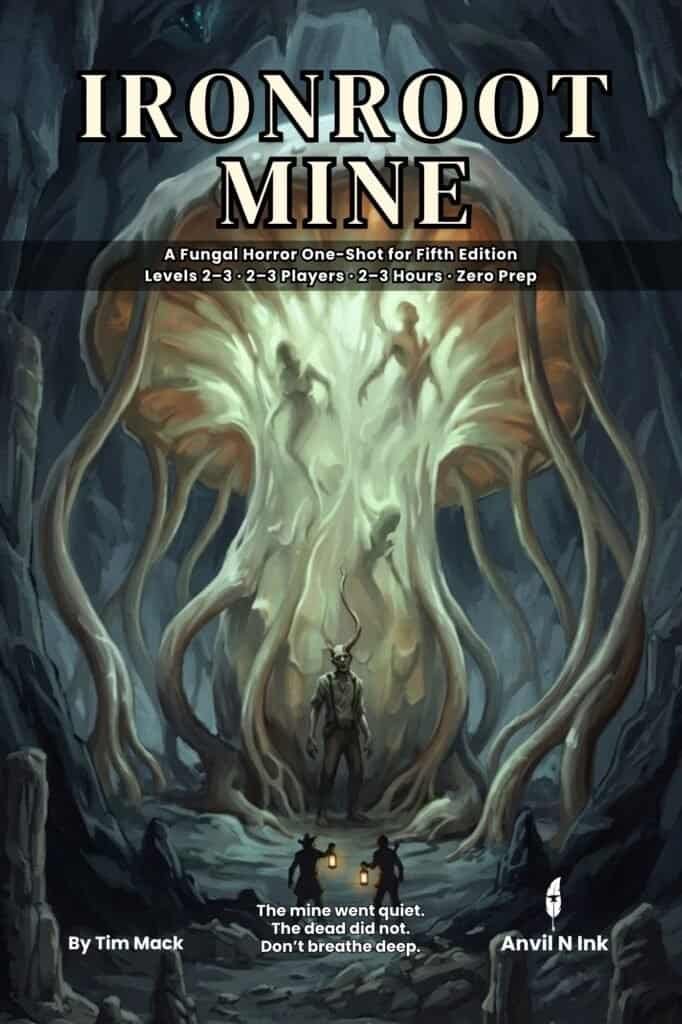Ironroot Mine: A Fungal Horror D&D Adventure for Small Groups