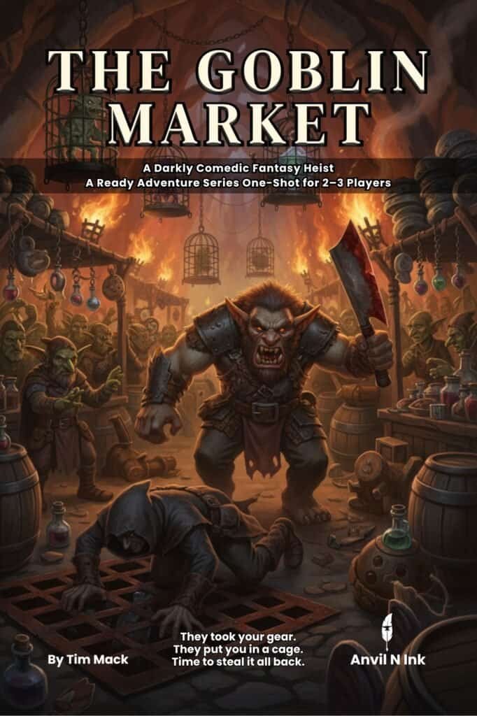 The Goblin Market: A 5e One-Shot Escape Adventure for Small Groups