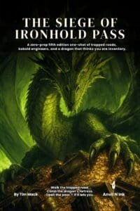 The Siege of Ironhold Pass: A 5e Dragon Siege One-Shot Review
