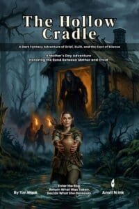 The Hollow Cradle: A Mother’s Day Dark Fantasy One-Shot for 5e