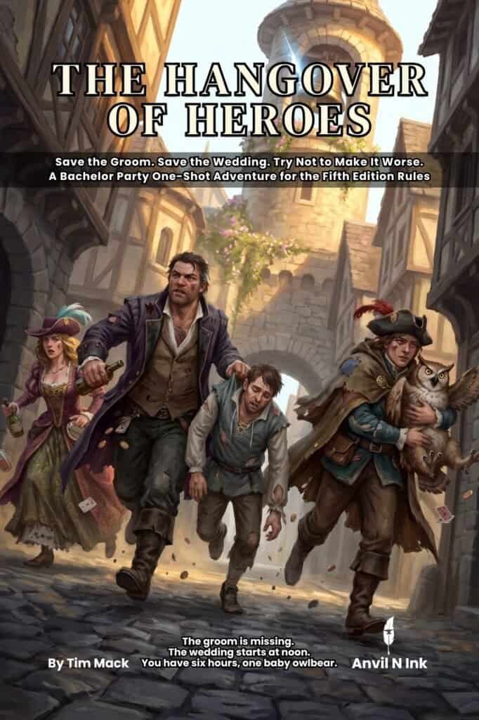 The Hangover of Heroes: A Bachelor Party One-Shot for 5e