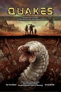 Quakes: An Underground Monster One-Shot for Small Groups