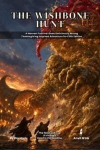 The Wishbone Hunt: A Harvest Festival One-Shot Where the Feast Fights Back