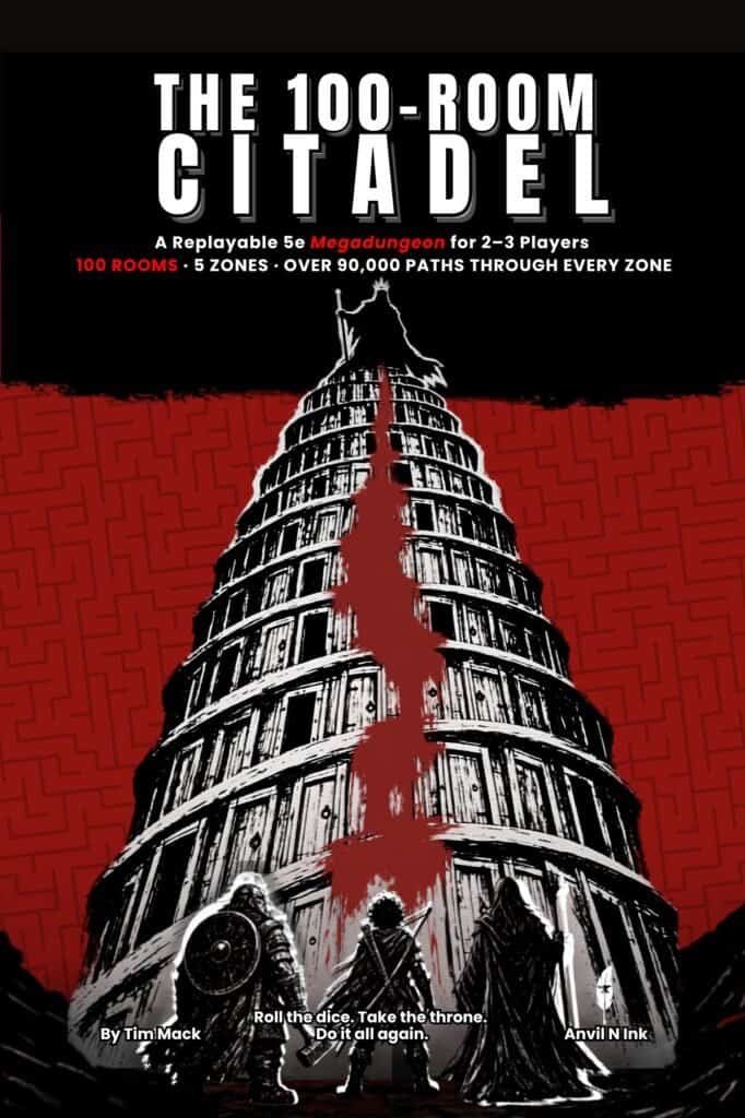 The 100-Room Citadel: A Replayable 5e Megadungeon for Small Groups