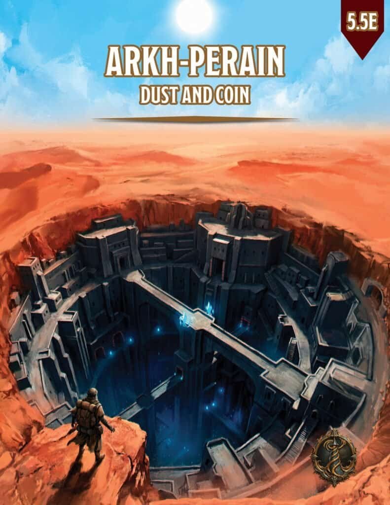 Arkh-Perain: Dust and Coin cover art, a sunken desert city, a D&D 5.5e campaign setting from The Whispering Keep